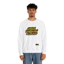Load image into Gallery viewer, MTC "Protect Your Mental Real Estate" Unisex Sweatshirt
