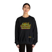 Load image into Gallery viewer, MTC "Protect Your Mental Real Estate" Unisex Sweatshirt