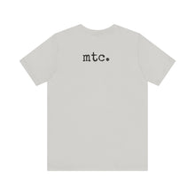Load image into Gallery viewer, MTC "Mentally Tough Collection" Unisex Tee