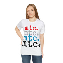 Load image into Gallery viewer, MTC "In Living Color" Unisex Tee