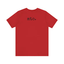 Load image into Gallery viewer, MTC "Mentally Tough Collection" Unisex Tee