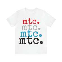 Load image into Gallery viewer, MTC "In Living Color" Unisex Tee