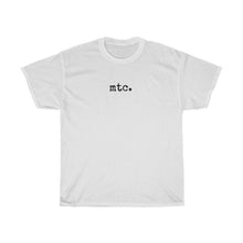 Load image into Gallery viewer, MTC "More To Come" Unisex Tee