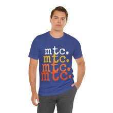 Load image into Gallery viewer, MTC &quot;In Living Color&quot; Unisex Tee
