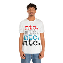 Load image into Gallery viewer, MTC &quot;In Living Color&quot; Unisex Tee
