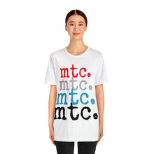 Load image into Gallery viewer, MTC &quot;In Living Color&quot; Unisex Tee
