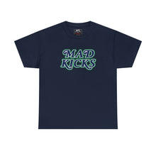 Load image into Gallery viewer, MTC &quot;Mad Kicks&quot; Unisex Tee
